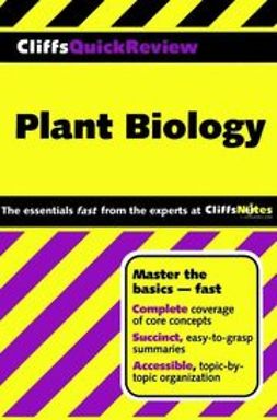 Rand, Patricia J. - CliffsQuickReview<sup><small>TM</small></sup> Plant Biology, ebook