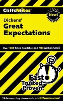 Bailey, Debra A. - CliffsNotes on Dickens' Great Expectations, e-kirja