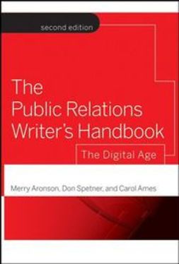 Ames, Carol - The Public Relations Writer's Handbook: The Digital Age, ebook