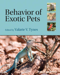 Tynes, Valarie V. - Behavior of Exotic Pets, e-bok