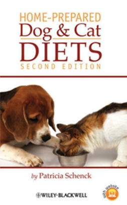 Schenck, Patricia - Home-Prepared Dog and Cat Diets, e-kirja
