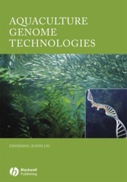 Liu, Zhangjiang (John) - Aquaculture Genome Technologies, e-bok