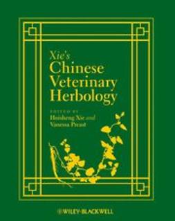 Xie, Huisheng - Xie's Chinese Veterinary Herbology, ebook