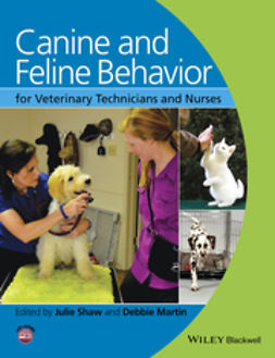 Martin, Debbie - Canine and Feline Behavior for Veterinary Technicians and Nurses, e-kirja