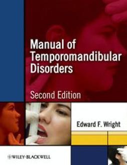 Wright, Edward F. - Manual of Temporomandibular Disorders, ebook