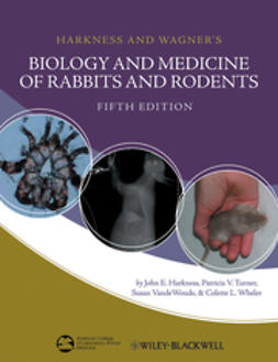 Harkness, John E. - Harkness and Wagner's Biology and Medicine of Rabbits and Rodents, ebook