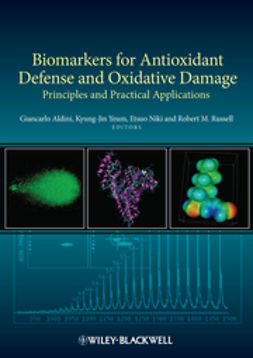 Aldini, Giancarlo - Biomarkers for Antioxidant Defense and Oxidative Damage, ebook