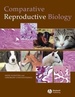 Constantinescu, Gheorghe - Comparative Reproductive Biology, e-bok