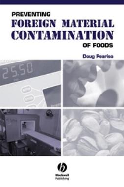 Peariso, Doug - Preventing Foreign Material Contamination of Foods, ebook