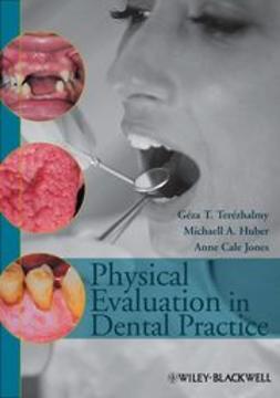 Ter&#233;zhalmy, Géza T. - Physical Evaluation in Dental Practice, ebook
