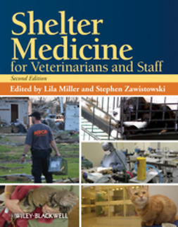 Miller, Lila - Shelter Medicine for Veterinarians and Staff, ebook