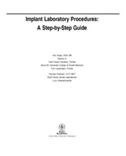 Drago, Carl - Implant Laboratory Procedures: A Step-by-Step Guide, e-kirja