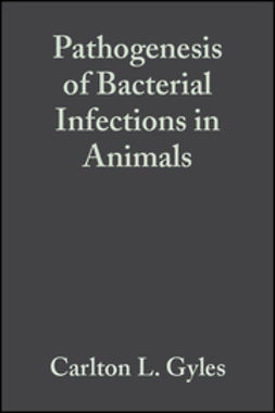 Gyles, Carlton L. - Pathogenesis of Bacterial Infections in Animals, e-kirja