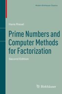 Riesel, Hans - Prime Numbers and Computer Methods for Factorization, ebook