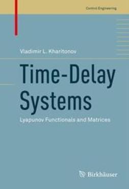 Kharitonov, Vladimir L. - Time-Delay Systems, e-bok