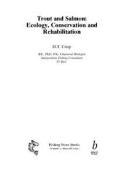 Crisp, Trevor - Trout & Salmon: Ecology, Conservation and Rehabilitation, ebook