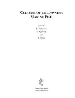 Kjorsvik, E. - Culture of Cold-Water Marine Fish, ebook