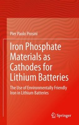 Prosini, Pier Paolo - Iron Phosphate Materials as Cathodes for Lithium Batteries, e-bok
