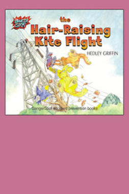 Griffin, Hedley - The Hair-Raising Kite Flight, ebook