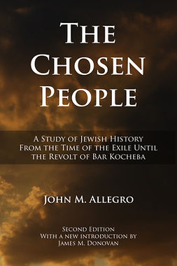 Allegro, John - The Chosen People, ebook
