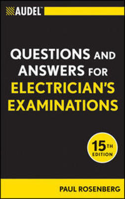 Rosenberg, Paul - Audel Questions and Answers for Electrician's Examinations, e-kirja
