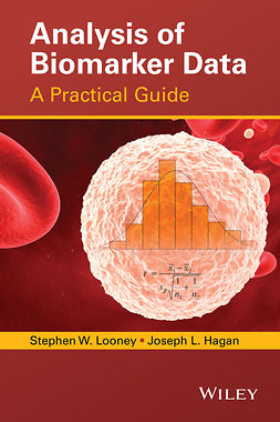 Hagan, Joseph L. - Analysis of Biomarker Data: A Practical Guide, ebook