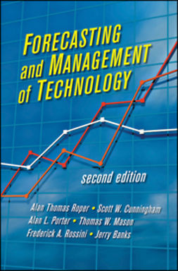 Porter, Alan L. - Forecasting and Management of Technology, ebook