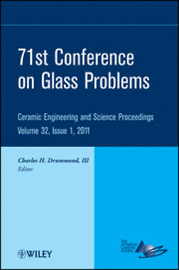 Drummond, Charles H. - 71st Glass Problems Conference: Ceramic Engineering and Science Proceedings, ebook