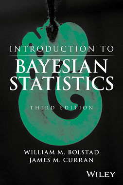 Bolstad, William M. - Introduction to Bayesian Statistics, e-bok