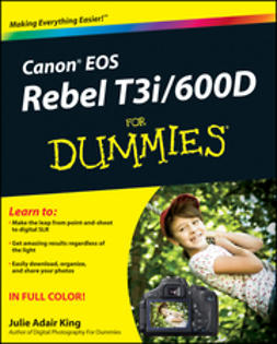 King, Julie Adair - Canon EOS Rebel T3i / 600D For Dummies, e-bok