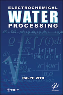 Zito, Ralph - Electrochemical Water Processing, e-kirja