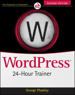 Plumley, George - WordPress 24-Hour Trainer, e-bok