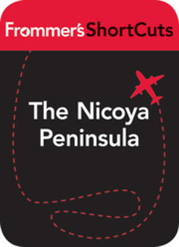 UNKNOWN - The Nicoya Peninsula, Costa Rica: Frommer's ShortCuts, ebook