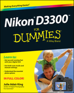 King, Julie Adair - Nikon D3300 For Dummies, ebook