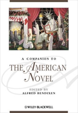 Bendixen, Alfred - A Companion to the American Novel, e-bok