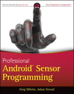 Milette, Greg - Professional Android Sensor Programming, e-kirja