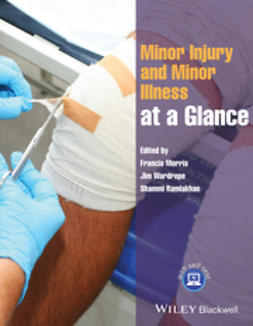 Morris, Francis - Minor Injury and Minor Illness at a Glance, ebook