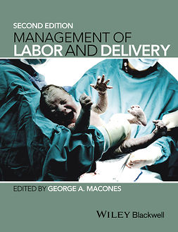 Macones, George A. - Management of Labor and Delivery, e-kirja