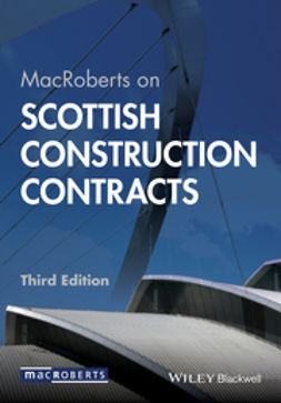  - MacRoberts on Scottish Construction Contracts, e-bok