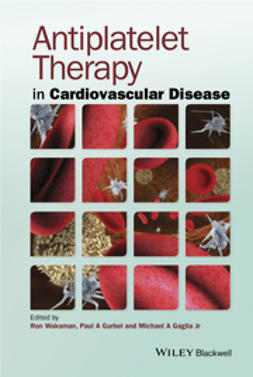 Waksman, Ron - Antiplatelet Therapy in Cardiovascular Disease, ebook