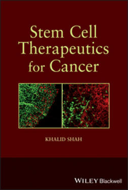 Shah, Khalid - Stem Cell Therapeutics for Cancer, e-kirja