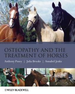 Pusey, Anthony - Osteopathy and the Treatment of Horses, ebook