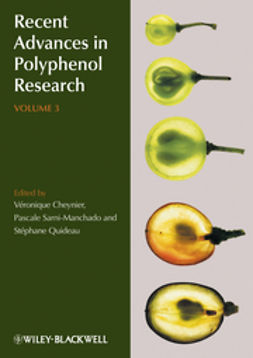 Cheynier, Véronique - Recent Advances in Polyphenol Research, Volume 3, e-bok