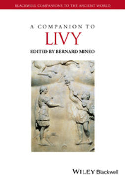 Mineo, Bernard - A Companion to Livy, ebook