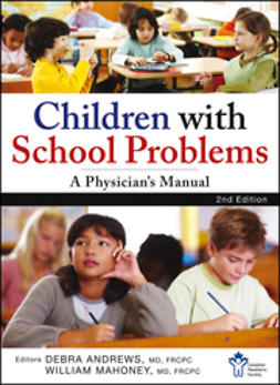Andrews, Debra - Children With School Problems: A Physician's Manual, e-bok
