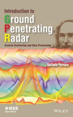 Persico, Raffaele - Introduction to Ground Penetrating Radar: Inverse Scattering and Data Processing, e-kirja