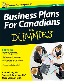 Peterson, Steven D. - Business Plans For Canadians for Dummies, e-kirja