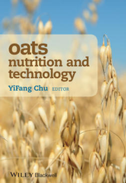 Chu, YiFang - Oats Nutrition and Technology, ebook