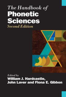 Gibbon, Fiona E. - The Handbook of Phonetic Sciences, e-bok