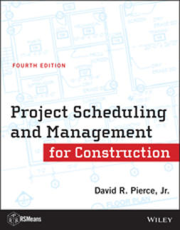 Pierce, David R. - Project Scheduling and Management for Construction, ebook